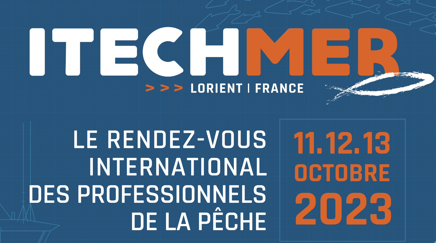 SALON ITECHMER : 11,12,13 octobre à Lorient