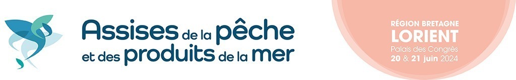Assises de la pêche et des produits de la Mer